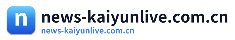 news-kaiyunlive.com.cn